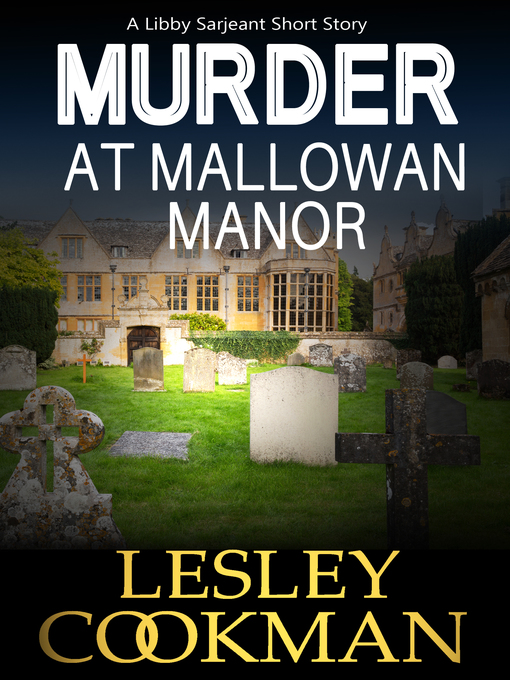 Title details for Murder at Mallowan Manor by Lesley Cookman - Wait list